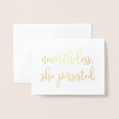 Dennoch beharrte sie darauf, | Gold Folienkarte (Vorderseite mit Umschlag)