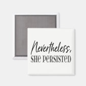 Dennoch beharrte sie darauf, magnet (Vorderseite/Rückseite)