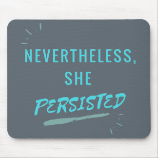 Dennoch bestand sie fort mousepad