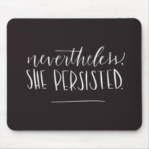 Dennoch bestand sie fort mousepad