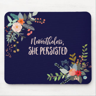 Dennoch bestand sie fort mousepad