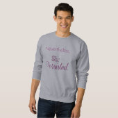 Dennoch bestand sie fort sweatshirt (Vorne ganz)