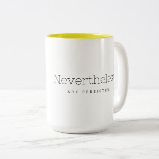 Dennoch bestand sie fort zweifarbige tasse (VorderseiteRechts)