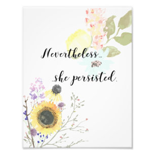 Dennoch bestand sie Kalligraphie-Zitat fort Fotodruck