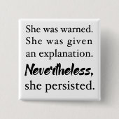 Dennoch bestand sie Knopf fort Button (Vorderseite)