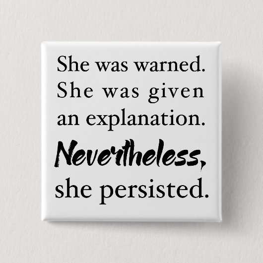 Dennoch bestand sie Knopf fort Button (Vorderseite)