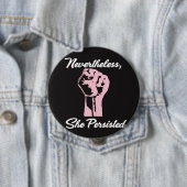 Dennoch bestand sie Protest widersteht Knopf fort Button (Beispiel)