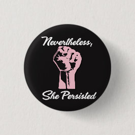 Dennoch bestand sie Protest widersteht Knopf fort Button