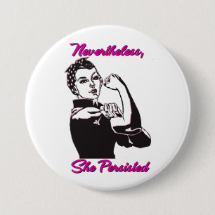 Dennoch bestand sie Rosie Nieteneinschläger-Knopf Button