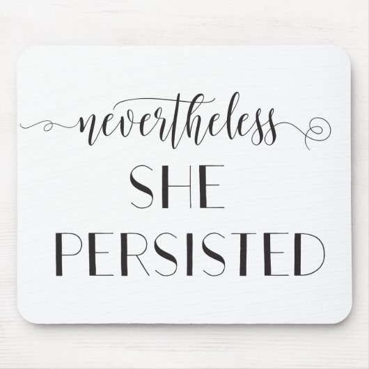 Dennoch bestand sie Zitat fort Mousepad (Vorne)
