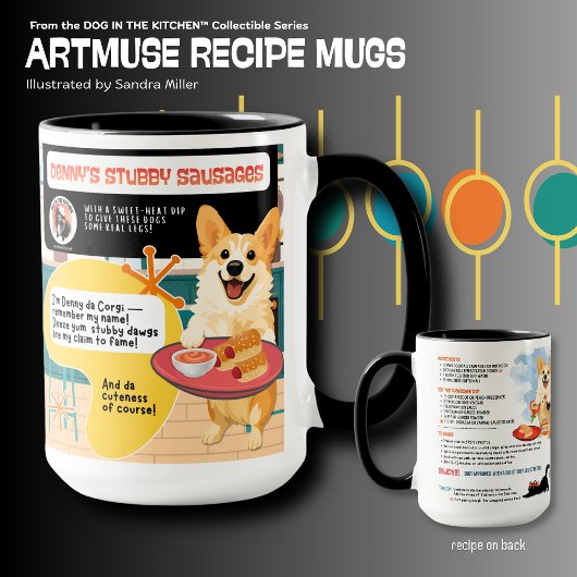 DENNY'S STUBBY SAUSAGES Corgi Art Muse Recipe  Tasse
