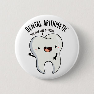 Dental Arithmetic Funny Tooth Puff Button
