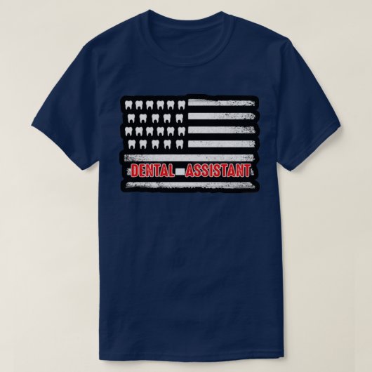 Dental Assistant American Funny Funny Gift T-Shirt (Design vorne)