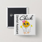 Dental Assistant Chick Button (Vorne & Hinten)