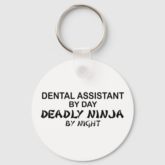 Dental Assistant Deadly Ninja Schlüsselanhänger (Vorderseite)