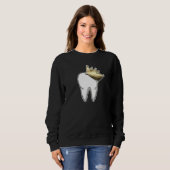Dental Assistant Dentist Brace Teeth Tooth Fairy A Sweatshirt (Vorne ganz)