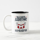 Dental Assistant Funny Heroes Zitat Zweifarbige Tasse (Links)