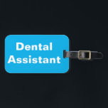 Dental Assistant Gepäckmarke Gepäckanhänger<br><div class="desc">Tag des Zahnarztes für das Gepäck von NC4Ever.com</div>