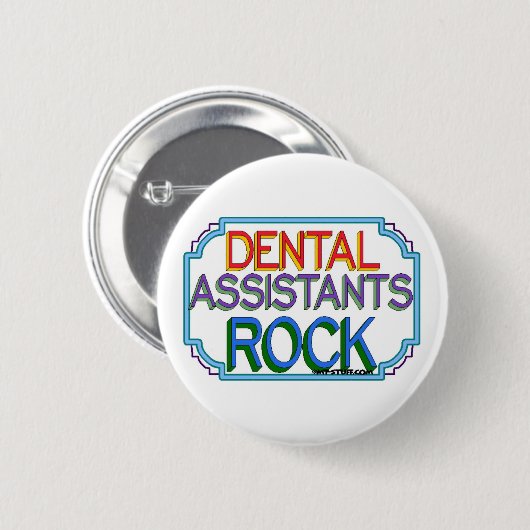 Dental Assistants Rock Button (Vorne & Hinten)