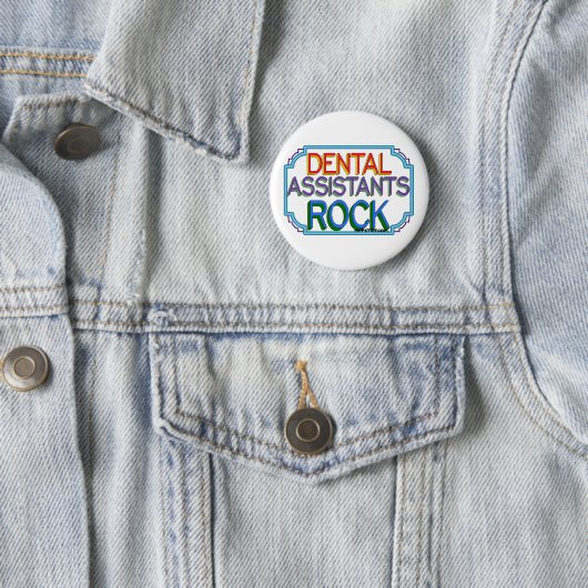 Dental Assistants Rock Button (Beispiel)