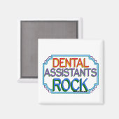 Dental Assistants Rock Magnet (Vorderseite/Rückseite)