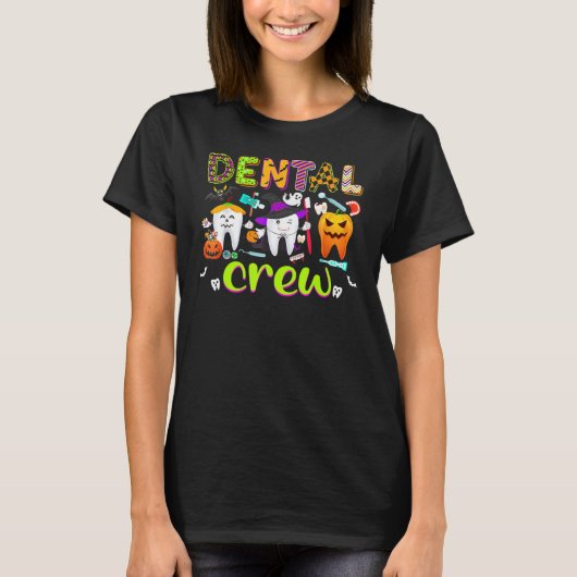 Dental Boo Crew Halloween Zahnarzt Assistentin T-Shirt (Vorderseite)