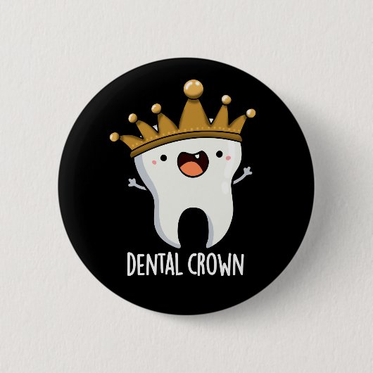 Dental Crown Funny Tooth Puff Dark BG Button (Vorderseite)