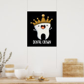 Dental Crown Funny Tooth Puff Dark BG Poster (Küche)
