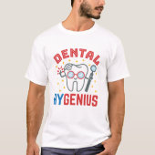 Dental Hygenius Hygienist RDH Funny Wertschätzung T-Shirt (Vorderseite)