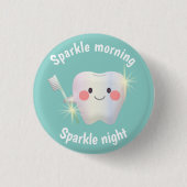 Dental Hygiene Happy Tooth Sparkle Button (Vorderseite)