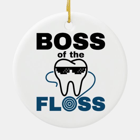 Dental Hygienist Boss of the Floss Keramik Ornament (Hinten)