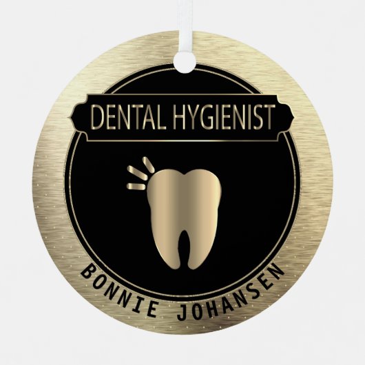 Dental 🦷 Hygienist - Schwarz und Gold Ornament Aus Metall (Vorderseite)