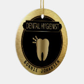 Dental 🦷 Hygienist - UpScale Black and Gold Keramik Ornament (Rechts)