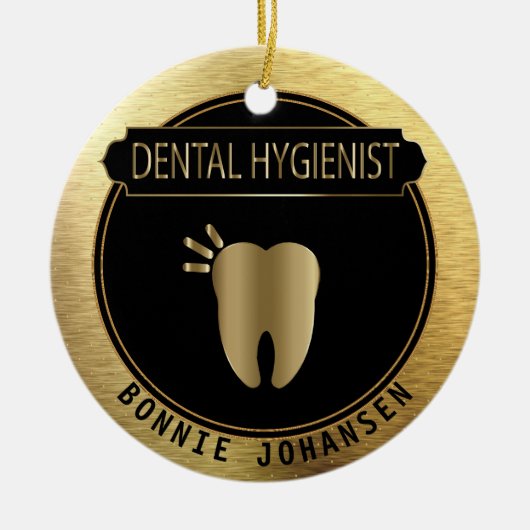 Dental 🦷 Hygienist - UpScale Black and Gold Keramik Ornament (Vorne)