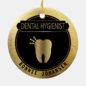 Dental 🦷 Hygienist - UpScale Black and Gold Keramik Ornament (Hinten)