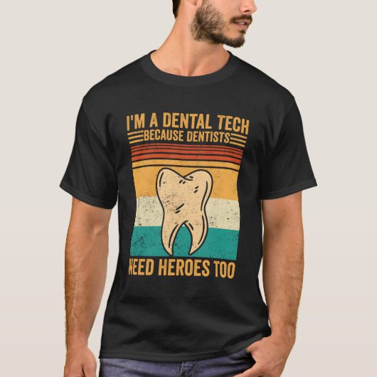 Dental Labrador Tech Technician Assistentin Dental T-Shirt (Vorderseite)
