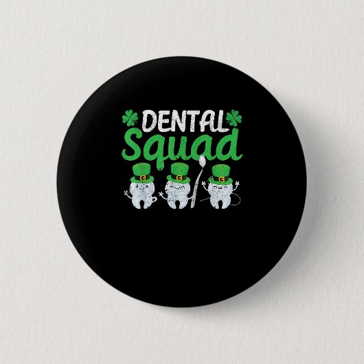 Dental Squad Leprechaun Teeth St Patricks Day Toot Button (Vorderseite)