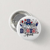 Dental Squad Niedlich Dentist Hygienist 4. Juli Button (Vorne & Hinten)