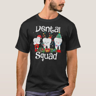 Dental Squad Niedlichen Zelt Weihnachtszähne in Ma T-Shirt