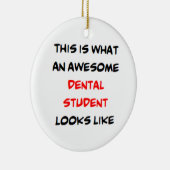 dental student, awesome keramik ornament (Rechts)