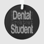 Dental Student Extraordinator Ornament (Rückseite)