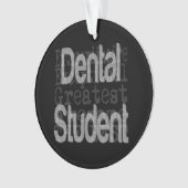 Dental Student Extraordinator Ornament (Vorderseite)