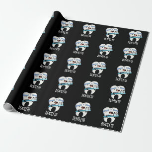 Denteeth Funny Teeth Pun Dark BG Geschenkpapier