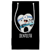 Denteeth Funny Teeth Pun Dark BG Kleine Geschenktüte (Vorderseite)