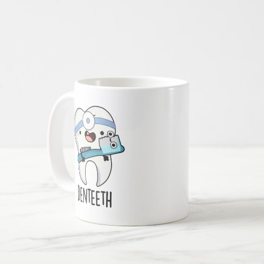 Denteeth Funny Teeth Pun Kaffeetasse (Vorderseite Links)