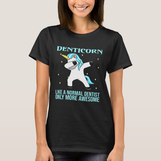 Denticorn - Zahnarztassistent T-Shirt (Vorderseite)