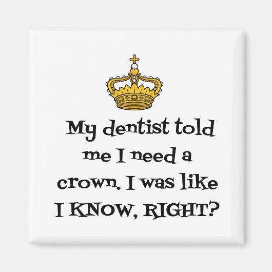 DENTIST BENÖTIGT CROWN MAGNET (Vorne)