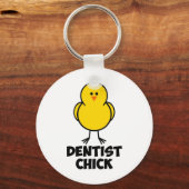 Dentist Chick Schlüsselanhänger (Vorderseite)