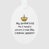 DENTIST CROWN ORNAMENT (Vorderseite)