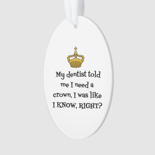 DENTIST CROWN ORNAMENT (Vorderseite)